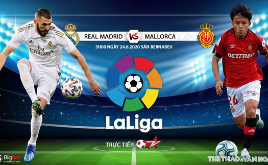 Soi kèo nhà cái Real Madrid vs Mallorca. Vòng 31 La Liga. Trực tiếp BĐTV