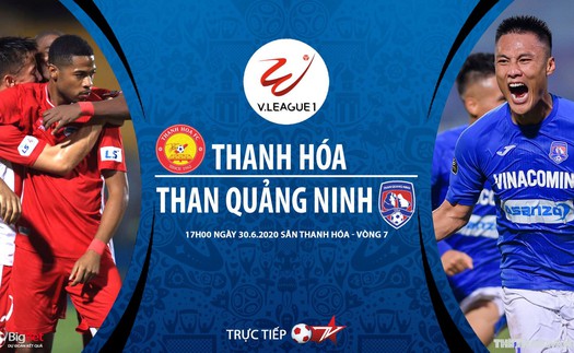 Soi kèo bóng đá Thanh Hóa vs Than Quảng Ninh. Trực tiếp bóng đá Việt Nam.