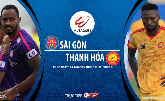 Soi kèo bóng đá Sài Gòn vs Thanh Hóa. Trực tiếp bóng đá V League 2020