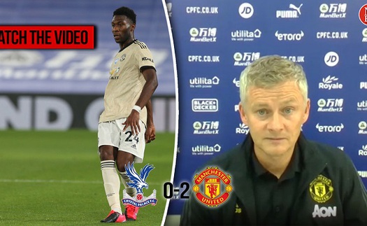 Crystal Palace 0-2 MU: Solskjaer vẫn chưa hài lòng về hàng công