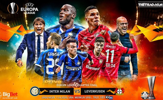 Soi kèo bóng đá Inter Milan vs Leverkusen. Vòng tứ kết Europa League. Trực tiếp K+PC