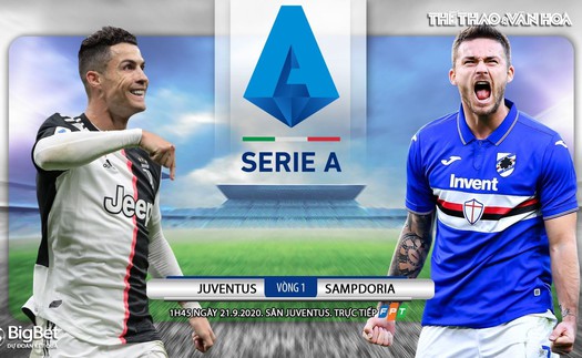 Soi kèo nhà cái Juventus vs Sampdoria. Vòng 1 Serie A. Trực tiếp FPT Play