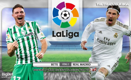 Soi kèo nhà cái Betis vs Real Madrid. Vòng 3 La Liga. Trực tiếp BĐTV