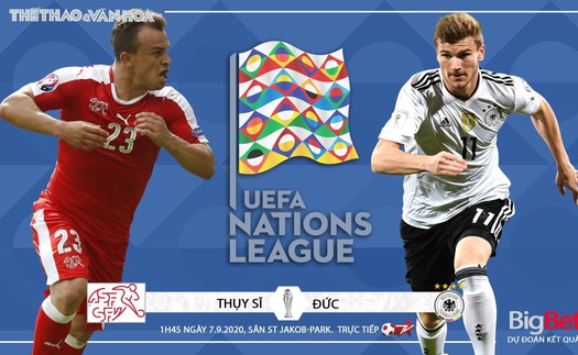 Soi kèo nhà cái Thụy Sĩ vs Đức. UEFA Nations League 2020/2021. Trực tiếp BĐTV