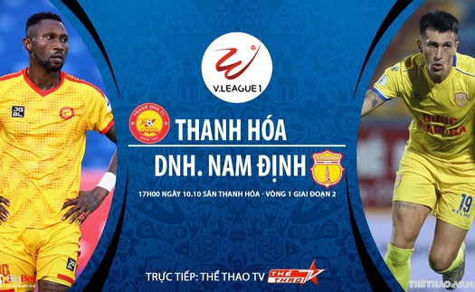 Soi kèo nhà cái Thanh Hóa vs Nam Định. Trực tiếp bóng đá Việt Nam. Trực tiếp TTTV