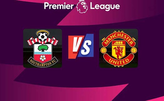 Soi kèo nhà cái Southampton vs MU. K+, K+PM trực tiếp bóng đá Ngoại hạng Anh (20h00, 22/8)