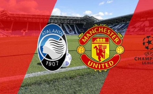 VIDEO Atalanta vs MU, Cúp C1 vòng bảng