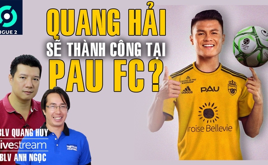 Ligue 2 khai màn, Quang Hải ghi dấu ấn? Bình luận cùng BLV Quang Huy và Anh Ngọc