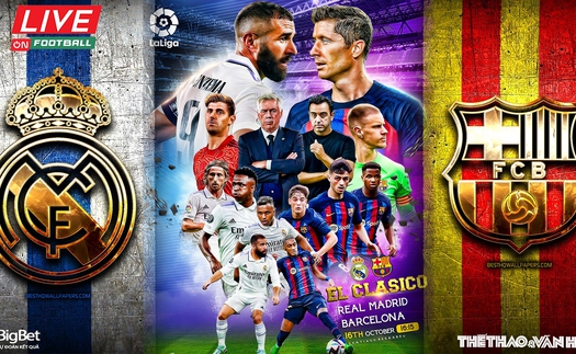 Soi kèo nhà cái Real Madrid vs Barcelona. Nhận định, dự đoán bóng đá Tây Ban Nha (21h15, 16/10)