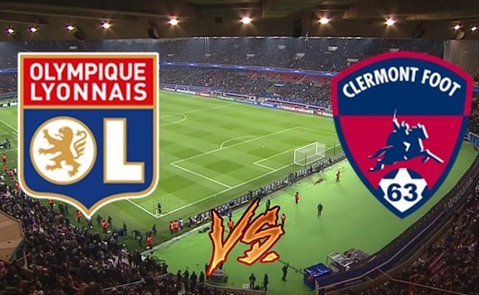 Kèo nhà cái. Soi kèo Lyon vs Clermont. TTTT HD trực tiếp bóng đá