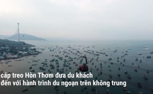 Khám phá vẻ đẹp Nam Phú Quốc nhìn từ cáp treo Hòn Thơm