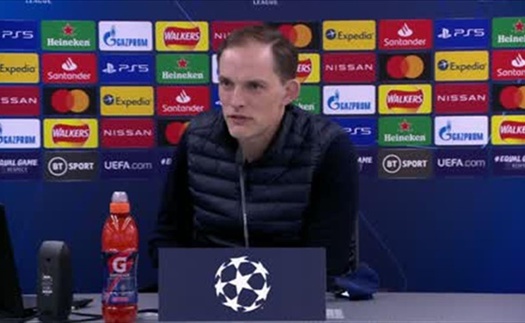 Tuchel: 'Vượt qua Real là nhiệm vụ bất khả thi'