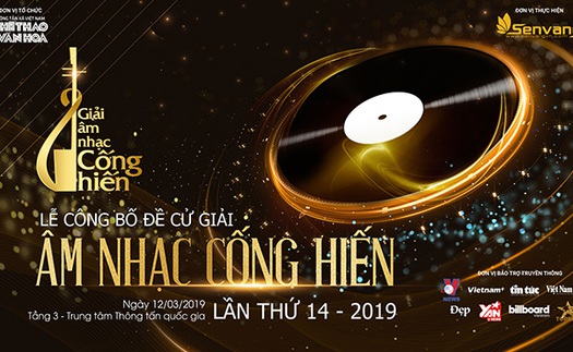 Đồ họa: Danh sách đề cử Giải Âm nhạc Cống hiến lần 14 năm 2019