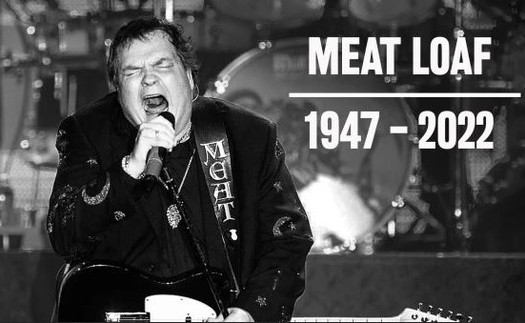 Vĩnh biệt rocker huyền thoại Meat Loaf