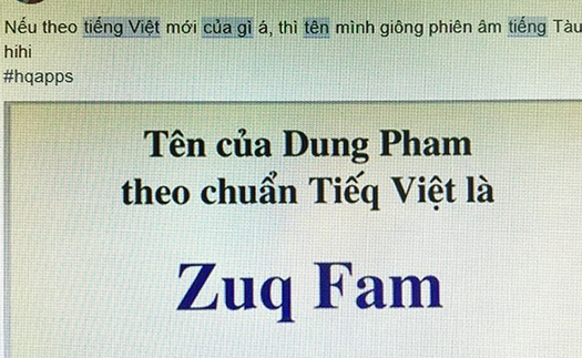 Dân mạng đua nhau 'chế' tên mình theo 'bộ tiếng Việt mới'