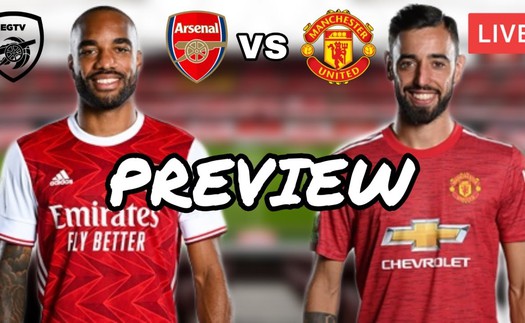 Xem trực tiếp trận Arsenal vs MU ở đâu, kênh nào?