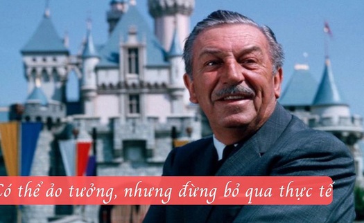 10 tuyệt kỹ giúp thống trị một lĩnh vực của ông chủ đế chế Walt Disney: Có thể ảo tưởng, nhưng đừng bỏ qua thực tế!