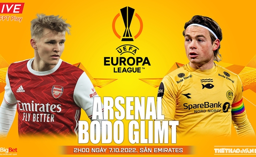 Soi kèo nhà cái Arsenal vs Bodo Glimt. Nhận định, dự đoán bóng đá cúp C2 (02h00, 7/10)