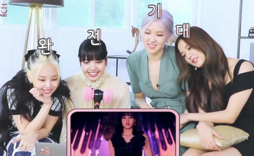 Xem mãi không chán video phản ứng của Blackpink về ‘How You Like That’