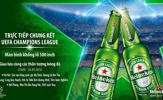 Chia sẻ cuộc vui Chung kết Champions League đầy kịch tính cùng Heineken tại Hà Nội, Hải Phòng và Hạ Long