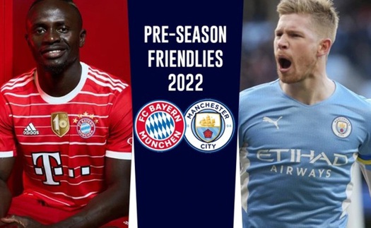 Link xem trực tiếp bóng đá Bayern vs Man City, Giao hữu Hè 2022 (06h00, 24/7)