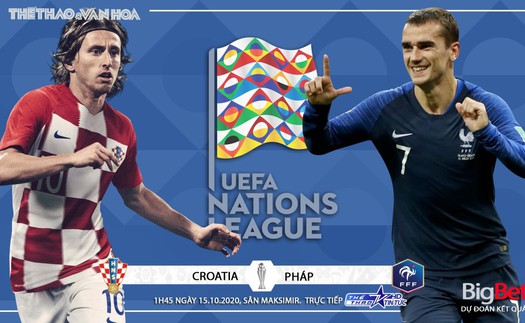 Soi kèo Croatia vs Pháp. Nations League. Trực tiếp K+PC, Thể thao tin tức HD