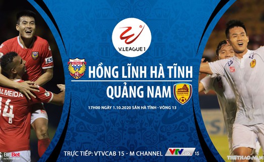 Soi kèo nhà cái Hà Tĩnh vs Quảng Nam. Trực tiếp bóng đá Việt Nam. VTVcab 15