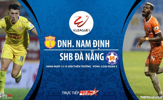 Soi kèo nhà cái. Nam Định vs Đà Nẵng. Trực tiếp bóng đá Việt Nam 2020