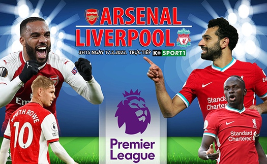 Soi kèo nhà cái Arsenal vs Liverpool. Nhận định, dự đoán bóng đá Anh (3h15, 17/3)