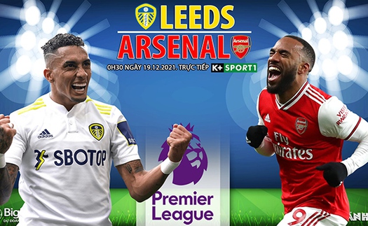 Soi kèo nhà cái Leeds vs Arsenal. Nhận định, dự đoán bóng đá Anh (0h30, 19/12)