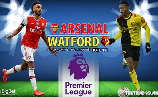 Soi kèo nhà cái Arsenal vs Watford. Nhận định, dự đoán bóng đá Anh (21h00, 7/11)