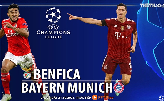 Nhận định bóng đá Benfica vs Bayern (2h00, 21/10)