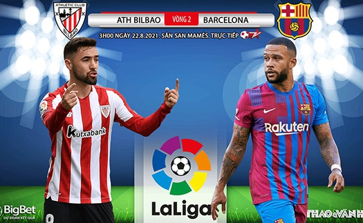 Soi kèo nhà cái Bilbao vs Barcelona. BĐTV trực tiếp bóng đá Tây Ban Nha (3h00, 22/8)