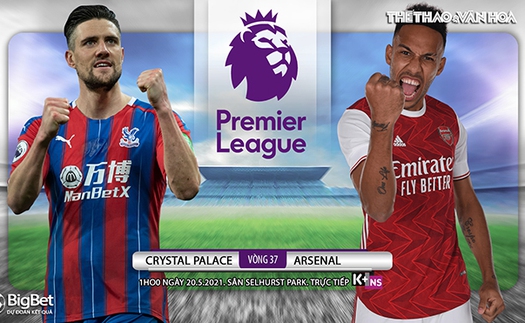 Soi kèo nhà cái Crystal Palace vs Arsenal. Vòng 37 giải Ngoại hạng Anh