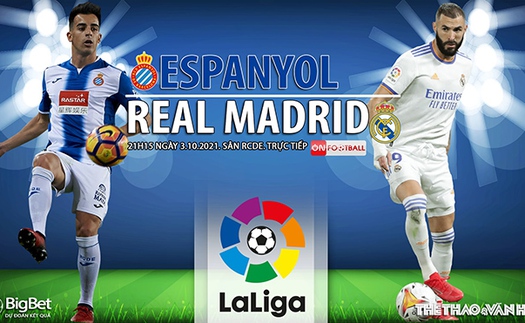 Soi kèo nhà cái Espanyol vs Real Madrid. Nhận định, dự đoán bóng đá La Liga (21h45, 3/10)