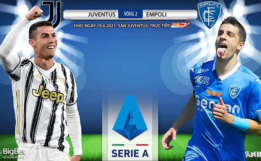 Soi kèo nhà cái Juventus vs Empoli và nhận định bóng đá Serie A (1h45, 29/8)