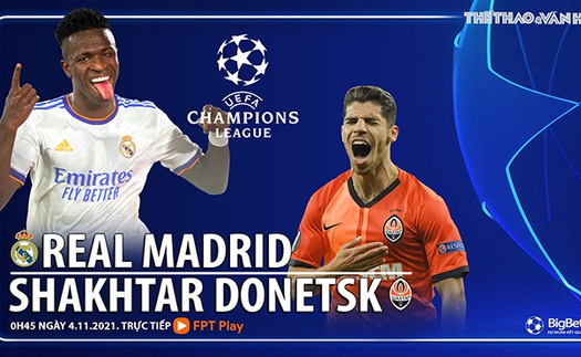 Soi kèo nhà cái Real Madrid vs Shakhtar Donetsk. Nhận định, dự đoán bóng đá Cúp C1 (00h45, 4/11)