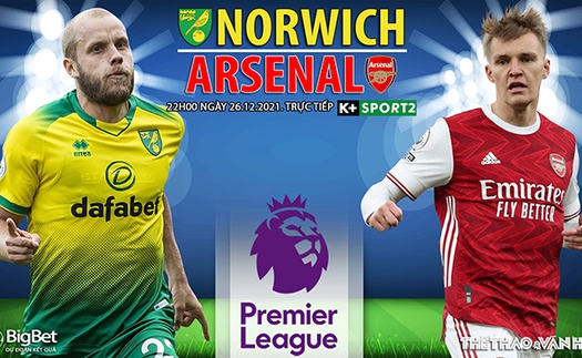 Soi kèo nhà cái Norwich vs Arsenal. Nhận định, dự đoán bóng đá Anh (22h00, 26/12)