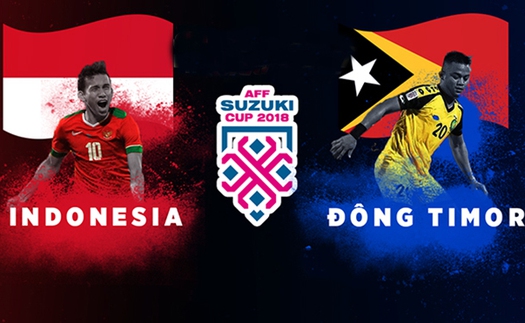 Xem trực tiếp Indonesia vs Timor Leste (19h00, 13/11), vòng bảng AFF Cup 2018