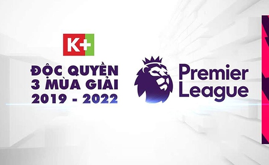 K+ độc quyền toàn bộ giải Ngoại hạng Anh tại Việt Nam 3 mùa giải (2019 – 2022)