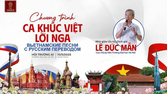 Chương trình "Ca khúc Việt lời Nga" – Nhịp cầu văn hóa Việt Nam – Liên bang Nga bằng âm nhạc