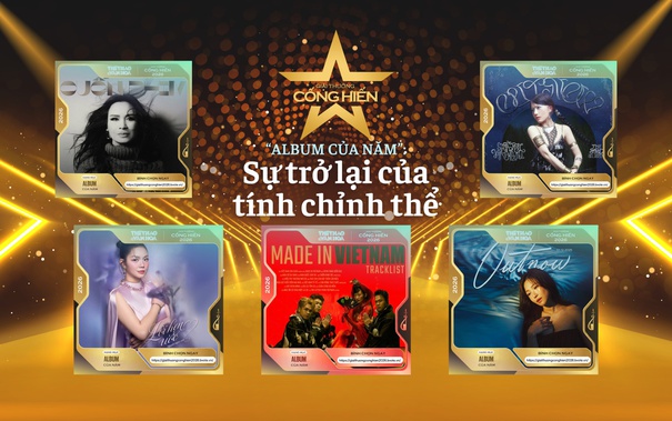 Nhìn lại Top 5 đề cử Cống hiến 2026: "Album của năm" - Sự trở lại của tính chỉnh thể