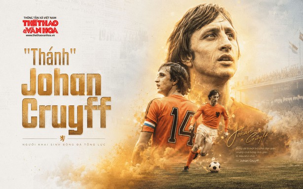 Mỗi ngày một ngôi sao World Cup: "Thánh" Johan Cruyff 