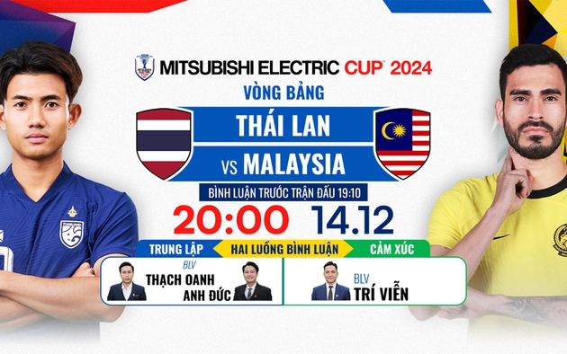 Lịch thi đấu bóng đá hôm nay 14/12: Trực tiếp Timor Leste vs Singapore, Thái Lan vs Malaysia