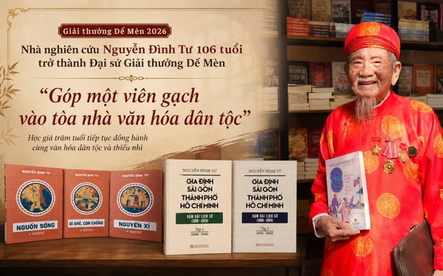 Lễ trao Giải thưởng Thiếu nhi Dế Mèn 2026 - Nhà nghiên cứu Nguyễn Đình Tư 106 tuổi trở thành Đại sứ Giải thưởng Dế Mèn: "Góp một viên gạch vào tòa nhà văn hóa dân tộc"