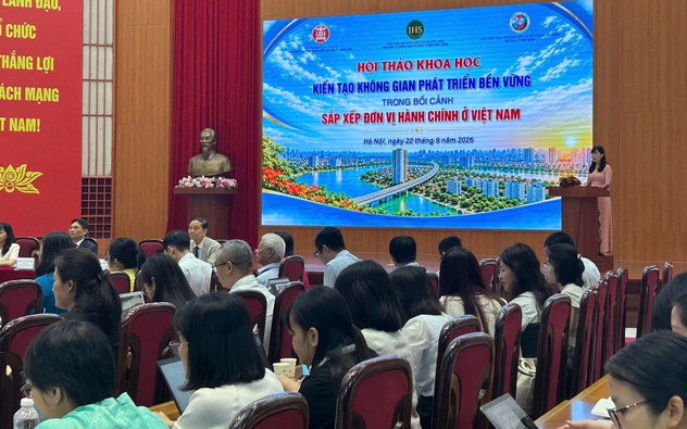"Kiến tạo không gian phát triển bền vững sau sắp xếp đơn vị hành chính"