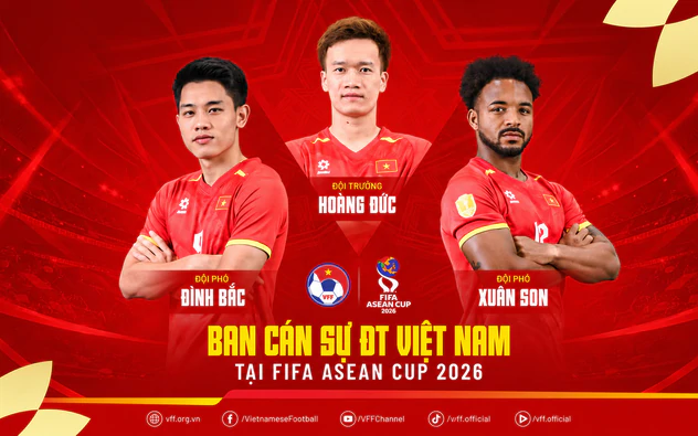 Hoàng Đức làm đội trưởng, Xuân Son và Đình Bắc là đội phó tuyển Việt Nam