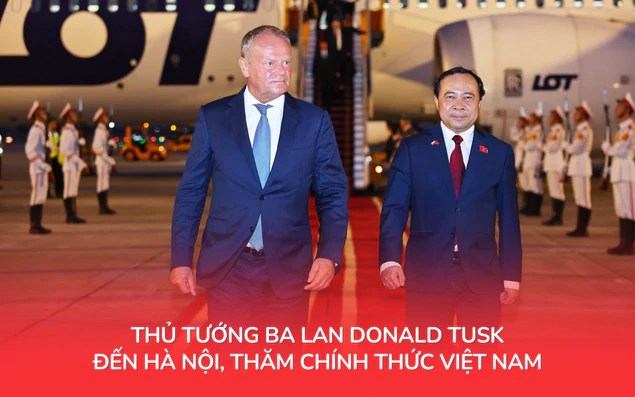 Thủ tướng Ba Lan Donald Tusk đến Hà Nội, thăm chính thức Việt Nam