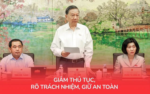 Giảm thủ tục, rõ trách nhiệm, giữ an toàn