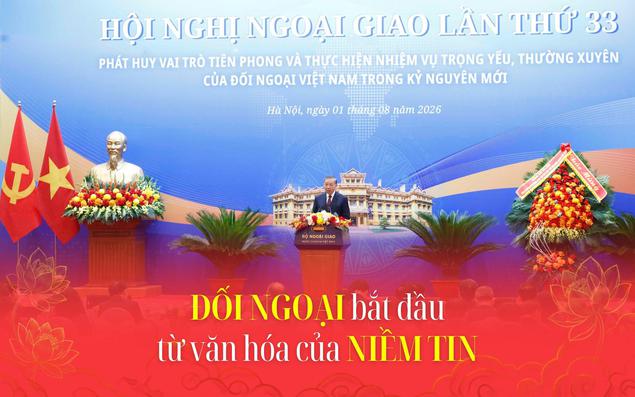 Đối ngoại bắt đầu từ văn hóa của niềm tin 
